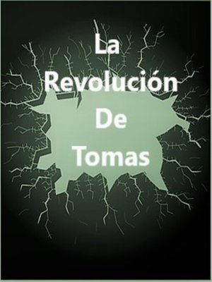 cover image of La Revolución De Tomas